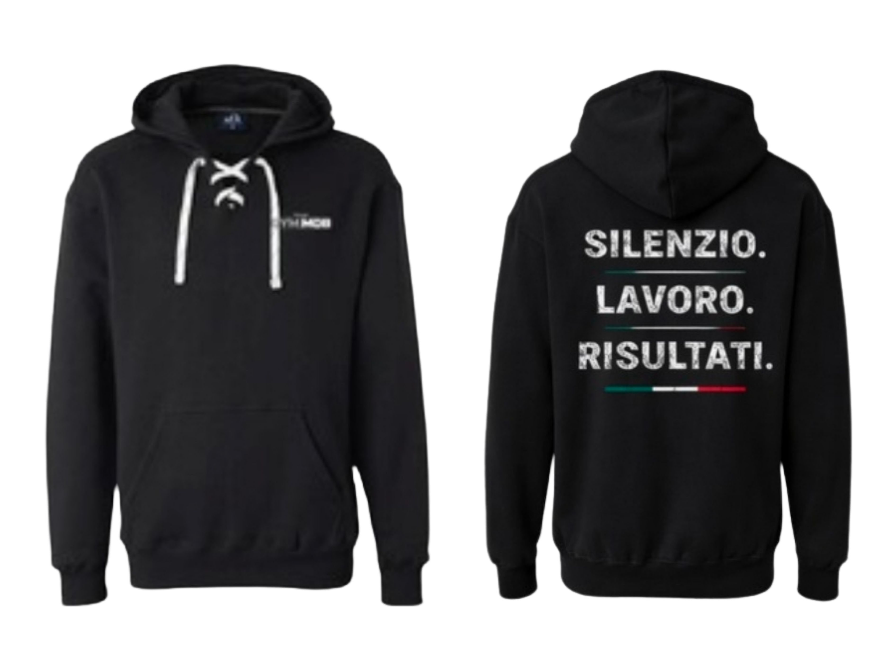 “Silenzio. Lavoro. Risultati.” Hoodie